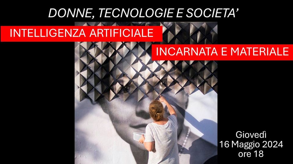 Intelligenza artificiale. Incarnata e&nbsp;materiale